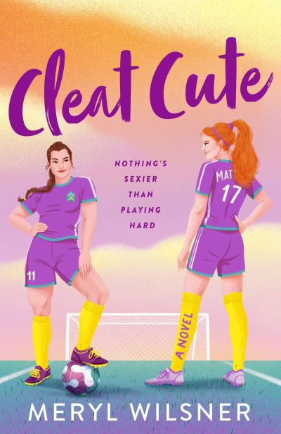 Cover for Meryl Wilsner · Cleat Cute (Paperback Book) (2023)