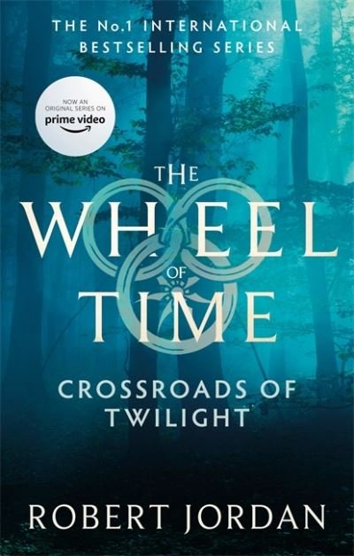 Cover for Robert Jordan · Crossroads Of Twilight: Book 10 of the Wheel of Time (Now a major TV series) - Wheel of Time (Paperback Bog) (2021)