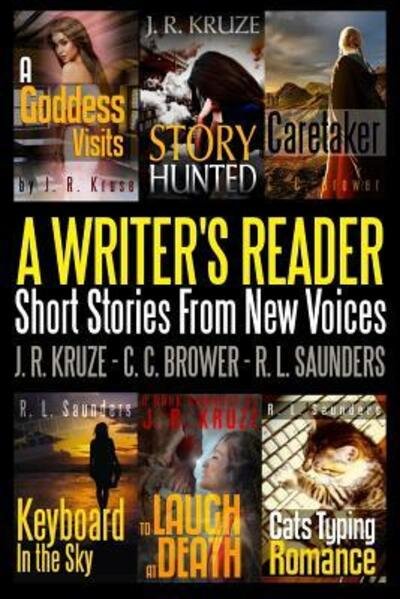 Cover for J R Kruze · A Writer's Reader (Paperback Bog) (2018)