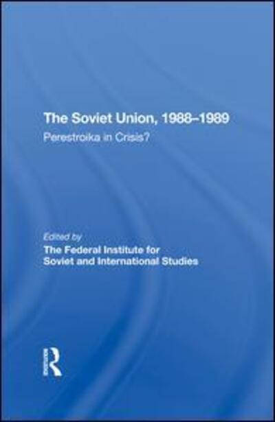 Cover for Chris Harrison · The Soviet Union 19881989: Perestroika In Crisis? (Hardcover Book) (2020)