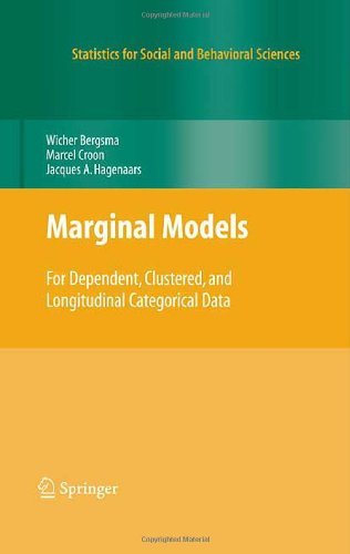 Cover for Wicher Bergsma · Marginal Models: For Dependent, Clustered, and Longitudinal Categorical Data - Statistics for Social and Behavioral Sciences (Hardcover Book) [2009 edition] (2009)