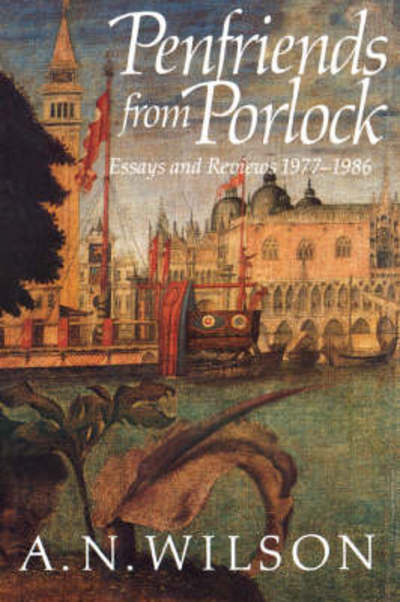 Cover for A. N. Wilson · Penfriends from Porlock (Pocketbok) (2007)