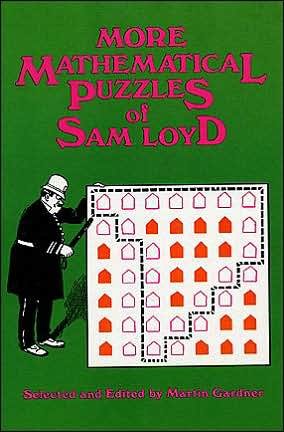 Cover for Martin Gardner · More Mathematical Puzzles of Sam Loyd - Dover Recreational Math (Paperback Book) (2000)
