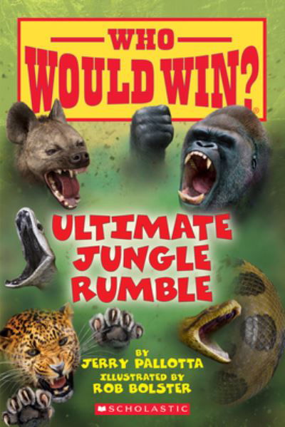 Cover for Jerry Pallotta · Ultimate Jungle Rumble (Who Would Win?) - Who Would Win? (Taschenbuch) (2020)