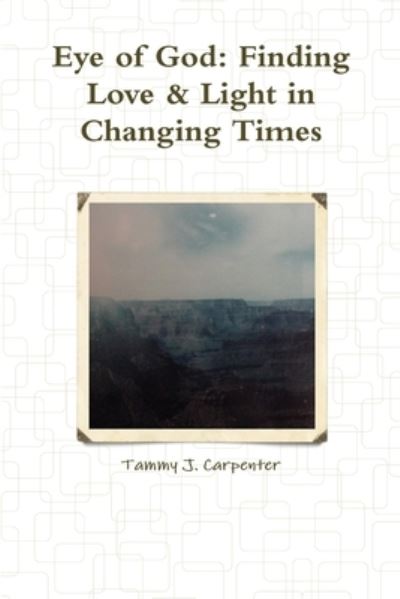Cover for Tammy J. Carpenter · Eye of God (Book) (2009)