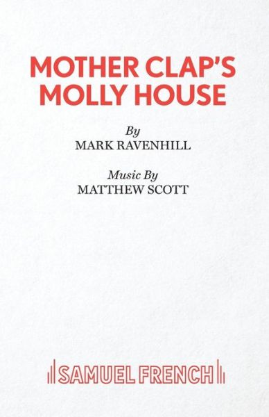 Cover for Mark Ravenhill · Mother Clap's Molly House (Paperback Book) (2019)