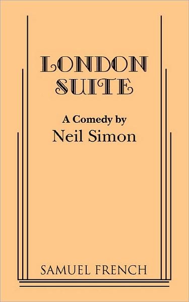 Cover for Neil Simon · London Suite (Paperback Book) (2010)