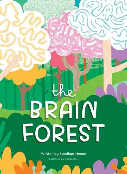Cover for Sandhya Menon · Brain Forest,The (Hardcover Book) [Large type / large print edition] (2022)