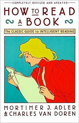 How to Read a Book - Mortimer J. Adler - Livros - Simon & Schuster - 9780671212094 - 16 de junho de 2008