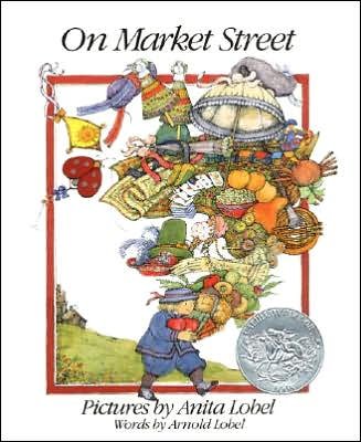 Cover for Arnold Lobel · On Market Street (Hardcover bog) [1st edition] (1981)