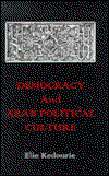 Cover for Elie Kedourie · Democracy and Arab Political Culture (Paperback Book) (1994)