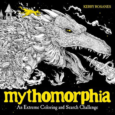 Mythomorphia: An Extreme Coloring and Search Challenge - Kerby Rosanes - Livros - Penguin Publishing Group - 9780735211094 - 11 de abril de 2017