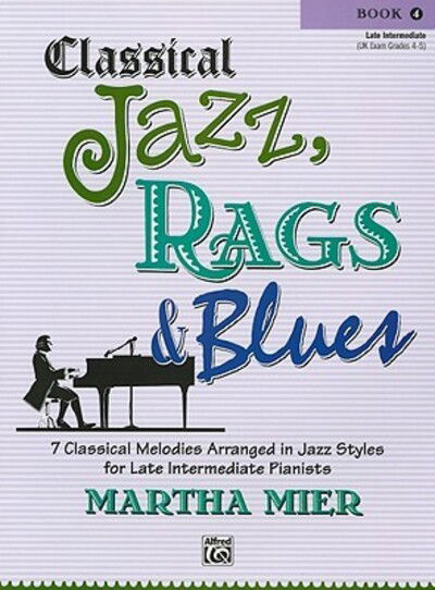 Cover for Mier · Classical Jazz, Rags &amp; Blues, Book (Book)