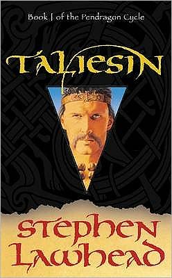 Cover for Stephen Lawhead · Taliesin - Pendragon Cycle (Paperback Book) (2004)