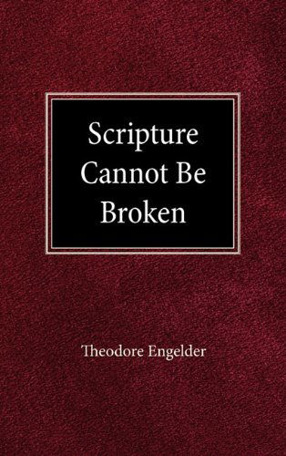 Cover for Engelder Theodore · Scripture Cannot Be Broken (Hardcover bog) (1943)