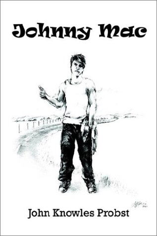 Cover for John Knowles Probst · Johnny Mac (Hardcover Book) (2002)
