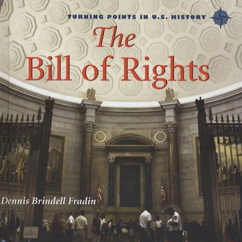 Cover for Dennis Brindell Fradin · Bill of Rights (Turning Points in U.s. History) (Hardcover Book) (2009)