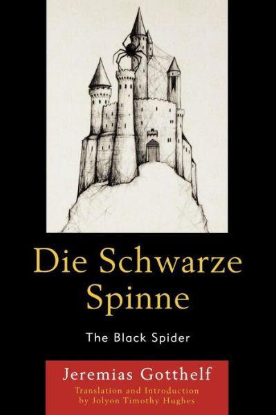 Cover for Jeremias Gotthelf · Die Schwarze Spinne the Black (Paperback Book) (2010)
