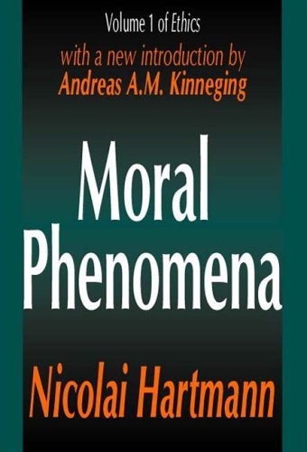 Cover for Nicolai Hartmann · Moral Phenomena - Ethics Series (Pocketbok) [New edition] (2002)