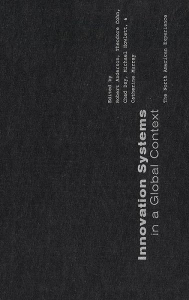 Cover for Robert Anderson · Innovation Systems in a Global Context: The North American Experience (Paperback Book) [Illustrated edition] (1999)