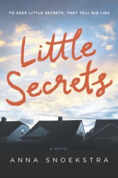 Cover for Anna Snoekstra · Little secrets (Book) (2017)