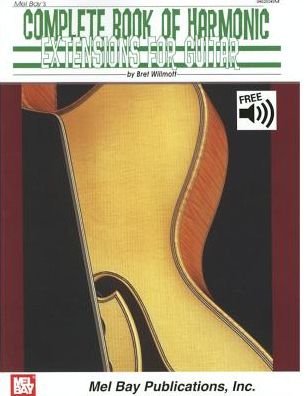 Cover for Willmott Bret · Complete Book Of Harmonic Extensions For Guitar (Buch) (2015)