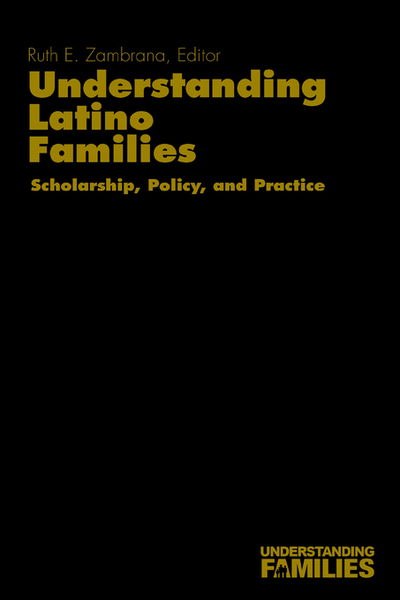 Cover for Zambrana · Understanding Latino Families: Scholarship, Policy, and Practice - Understanding Families series (Innbunden bok) (1995)
