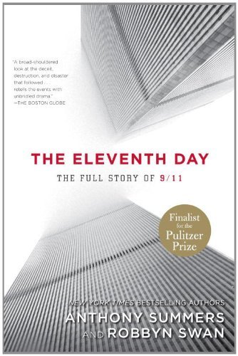 Cover for Anthony Summers · The Eleventh Day: The Full Story of 9/11 (Paperback Book) [Reprint edition] (2012)