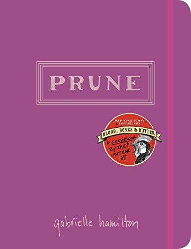 Cover for Gabrielle Hamilton · Prune (Gebundenes Buch) (2014)