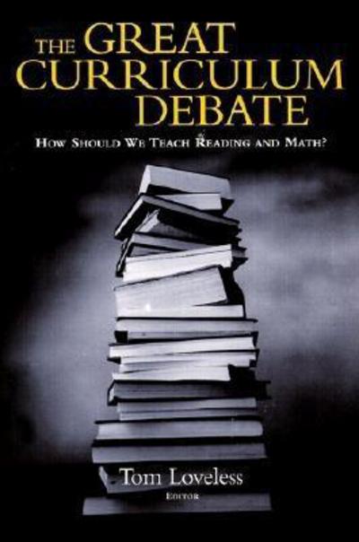 Cover for The Great Curriculum Debate: How Should We Teach Reading and Math? (Paperback Book) (2001)