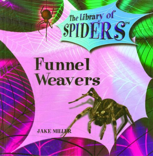 Cover for Jake Miller · Funnel Weavers (The Library of Spiders) (Hardcover bog) (2003)