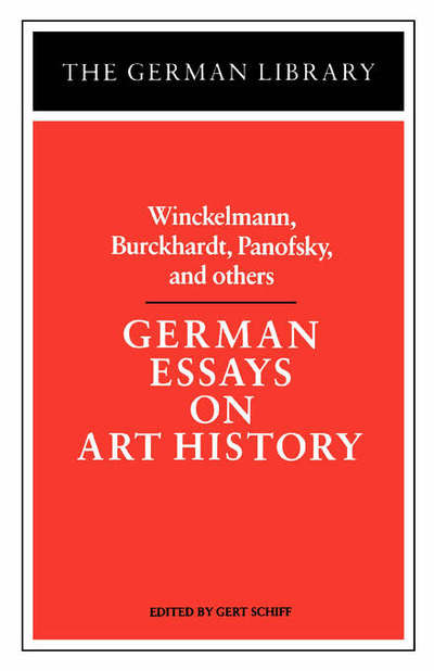 Cover for Johann Joachim Winckelmann · German Essays on Art History - German Library S. (Paperback Book) (1988)