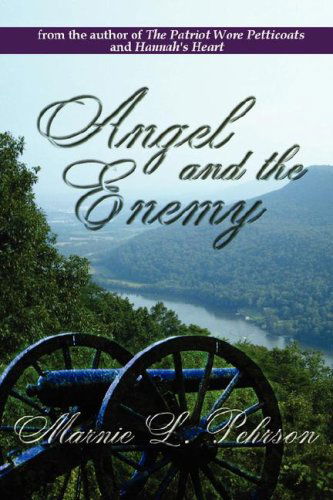 Cover for Marnie L Pehrson · Angel and the Enemy (Paperback Book) (2006)