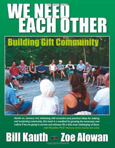 Cover for Zoe Alowan · We Need Each Other: Building Gift Community (Pocketbok) (2011)