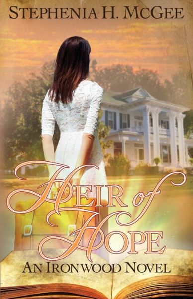 Cover for Stephenia H. McGee · Heir of Hope (Paperback Book) (2015)