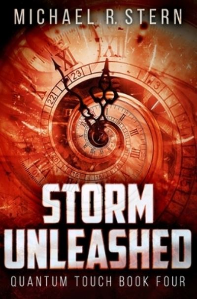 Cover for Michael R Stern · Storm Unleashed (Hardcover Book) (2021)