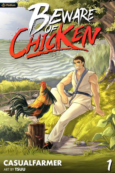 Cover for Casualfarmer · Beware of Chicken: A Xianxia Cultivation Novel - Beware of Chicken (Taschenbuch) (2023)