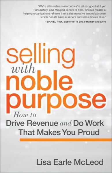 Cover for McLeod · Selling with Noble Purpose (Book) (2012)