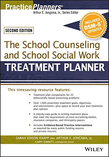 Cover for Knapp, Sarah Edison (Cline / Fay Institute, Chicago) · The School Counseling and School Social Work Treatment Planner, with DSM-5 Updates, 2nd Edition - PracticePlanners (Paperback Book) (2015)