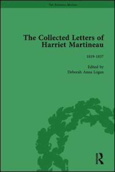 Cover for Deborah Logan · The Collected Letters of Harriet Martineau Vol 1 (Hardcover Book) (2007)