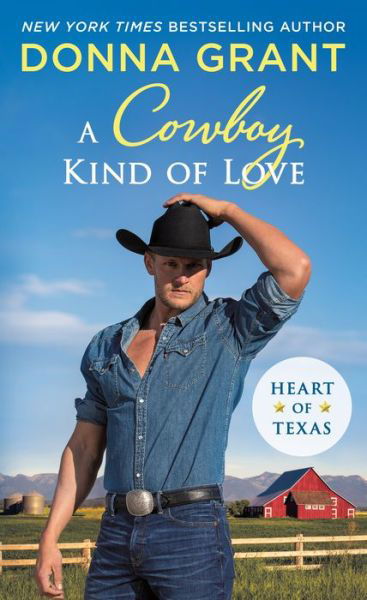 Cover for Donna Grant · A Cowboy Kind of Love: Heart of Texas - Heart of Texas (Paperback Book) (2021)