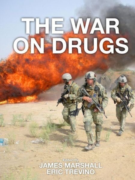 The War on Drugs - James Marshall - Boeken - Lulu.com - 9781329394094 - 17 juli 2015