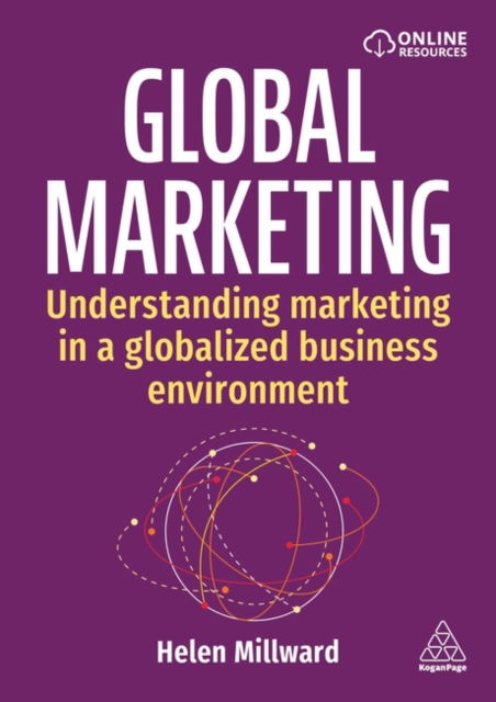 Cover for Helen Millward · Global Marketing: Understanding Marketing in a Globalized Business Environment (Paperback Book) (2025)