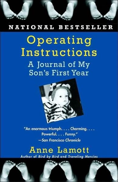 Cover for Anne Lamott · Operating Instructions: a Journal of My Son's First Year (Paperback Book) [Reprint edition] (2005)