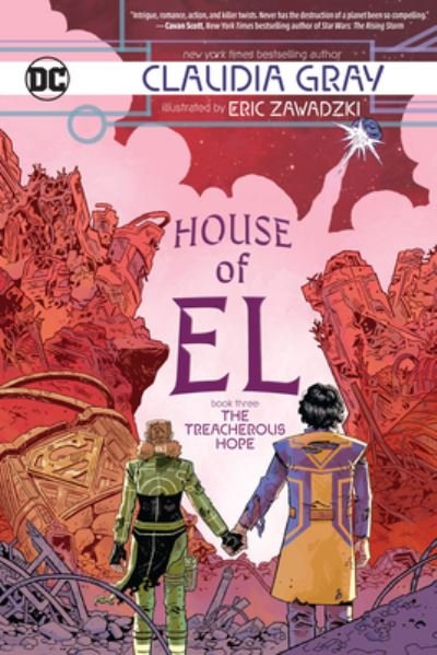 Cover for Claudia Gray · House of El Book Three: The Treacherous Hope (Paperback Bog) (2023)