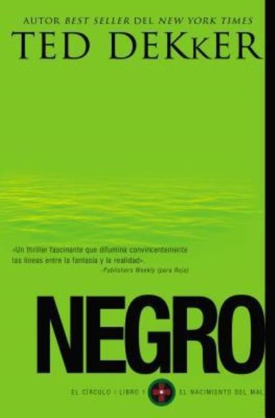 Cover for Ted Dekker · Negro (Pocketbok) (2019)