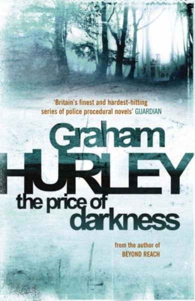 Cover for Graham Hurley · The Price of Darkness (Paperback Book) (2010)