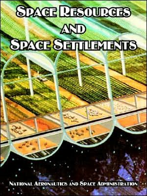 Cover for Nasa · Space Resources and Space Settlements (Paperback Book) (2005)