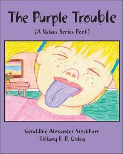 Geraldine Alexander Stockham · The Purple Trouble - Values Series (Paperback Book) (2007)