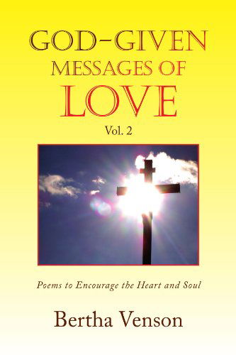 Cover for Bertha Venson · God-given Messages of Love Vol. 2 (Paperback Book) (2009)
